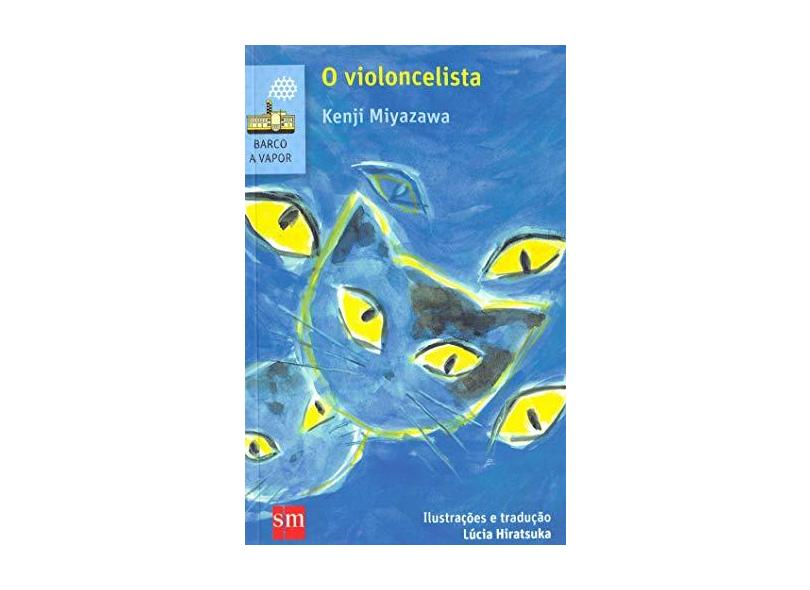 O Violoncelista - Kenji Miyazawa - 9788541812047