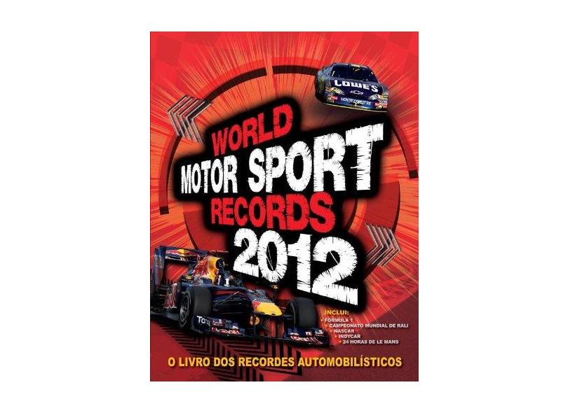 World motor records 2012 - Bruce Jones - 9788578810818