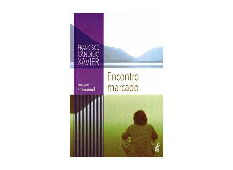 Encontro Marcado - Capa Comum - 9788573288025