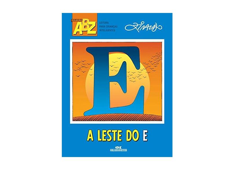 A Leste do e - Ziraldo Alves Pinto - 9788506079133