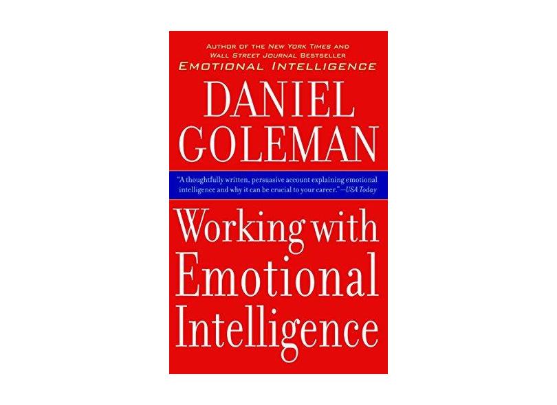 Working with Emotional Intelligence - Daniel P. Goleman - 9780553378580