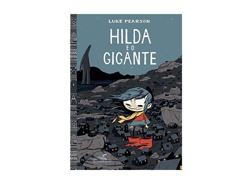 Hilda e o Gigante - Pearson, Luke - 9788535929119