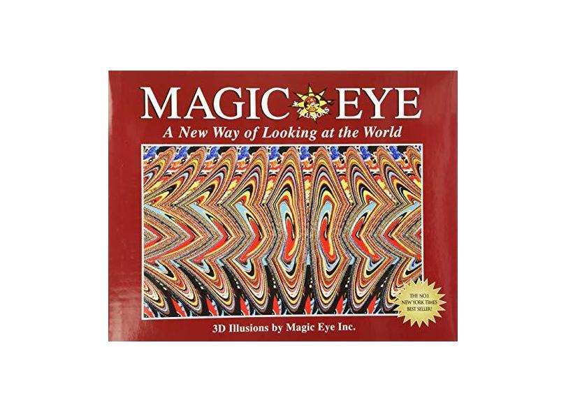 Magic Eye: A New Way of Looking at the World - Magic Eye Inc - 9780836270068