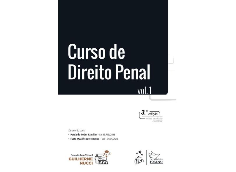 Curso de Direito Penal - Vol. 1: Volume 1 - Guilherme De Souza Nucci - 9788530982478