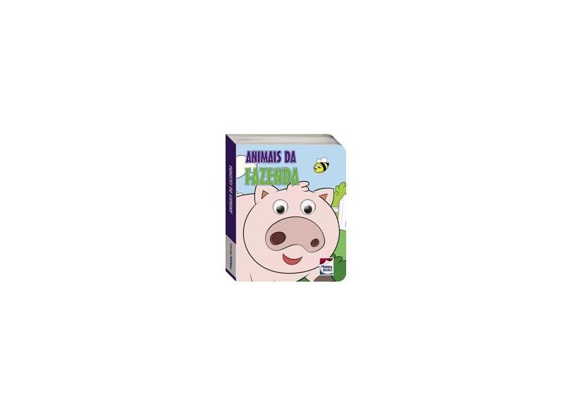 Animais da Fazenda. Animaizinhos com Olhinhos Agitados - Ruth Marschalek Nascimento - 9788595031609
