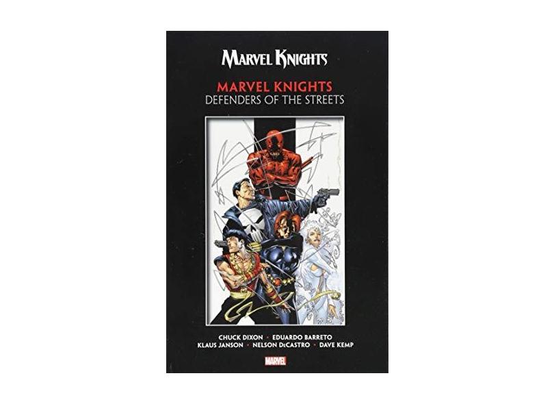 Marvel Knights By Dixon & Barreto: Defenders Of The Streets - Dixon,chuck - 9781302912130