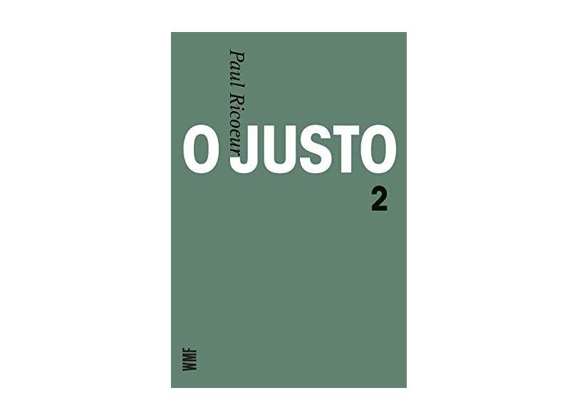 O Justo - Vol. 2 - Ricoeur, Paul - 9788578270162