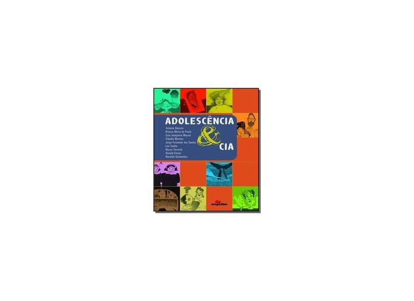 Adolescencia & Cia - V&#225;rios Autores - 9788574421308