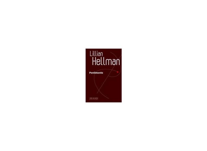 Pentimento - Hellman, Lillian - 9788503010771