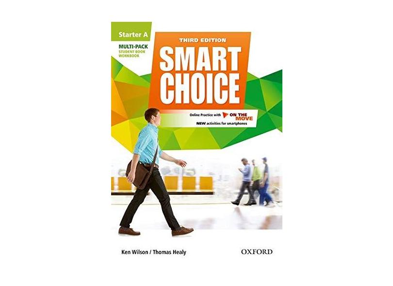Smart Choice - Starter Level - Multi-Pack A With Online Practice And On The Move - Third Edition - Wilson, Ken;healy, Thomas; - 9780194602549