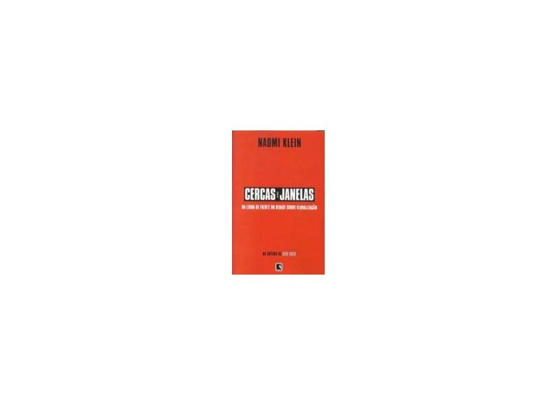 CERCAS E JANELAS - Naomi Klein - 9788501065308
