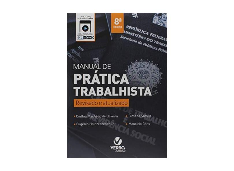 Manual de Prática Trabalhista. Revisado e Atualizado - Cinthia M. Oliveira - 9788576995609