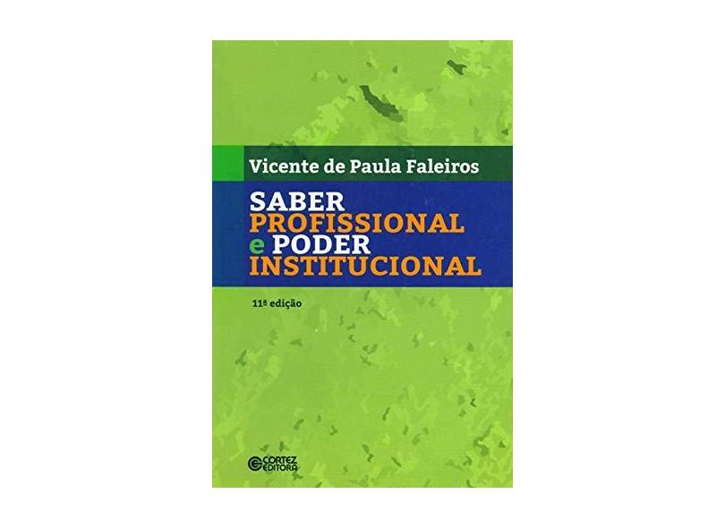 Saber Profissional e Poder Institucional - Capa Comum - 9788524923289