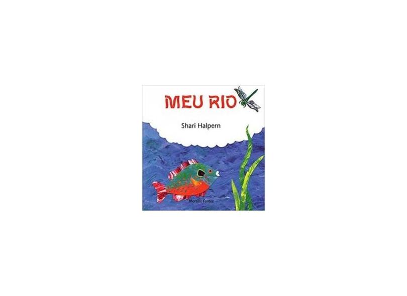 Meu Rio - Halpern, Shari - 9788533609259