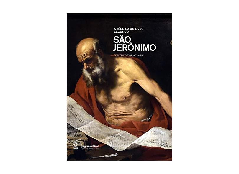 A Técnica do Livro Segundo São Jerônimo - Dom Paulo Evaristo Arns - 9788539307562