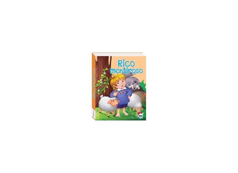 Rico Mentiroso - Coleção Happy Pop-ups - Vários Autores - 9788592858186