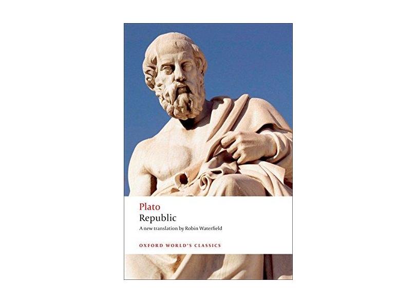 Republic (Oxford World Classics) - Plato - 9780199535767