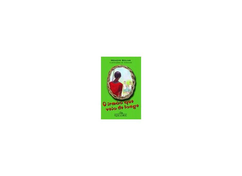 O Irmão que Veio de Longe - Scliar, Moacyr - 9788574061474