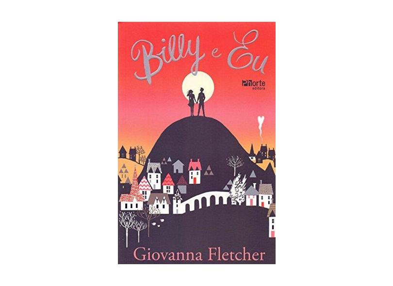 Billy e Eu - Fletcher, Giovanna - 9788576555254