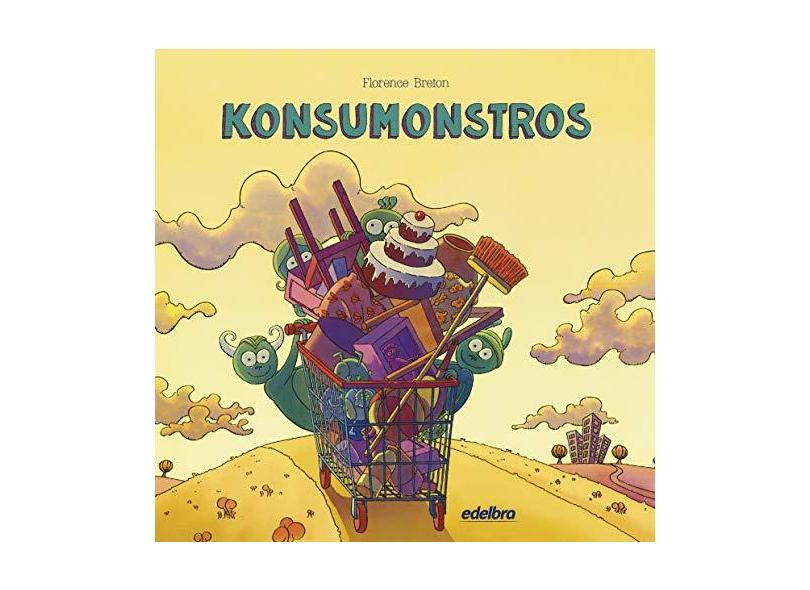Konsumonstros - Breton, Florence - 9788566470789