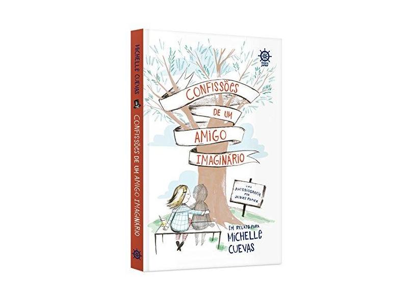 Confissões de Um Amigo Imaginário - Cuevas, Michelle - 9788501075949