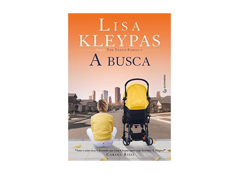 A Busca - Kleypas, Lisa - 9788582354858