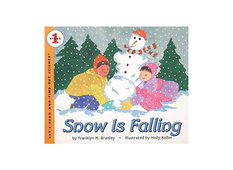 Snow Is Falling - Franklyn Mansfield Branley - 9780064451864