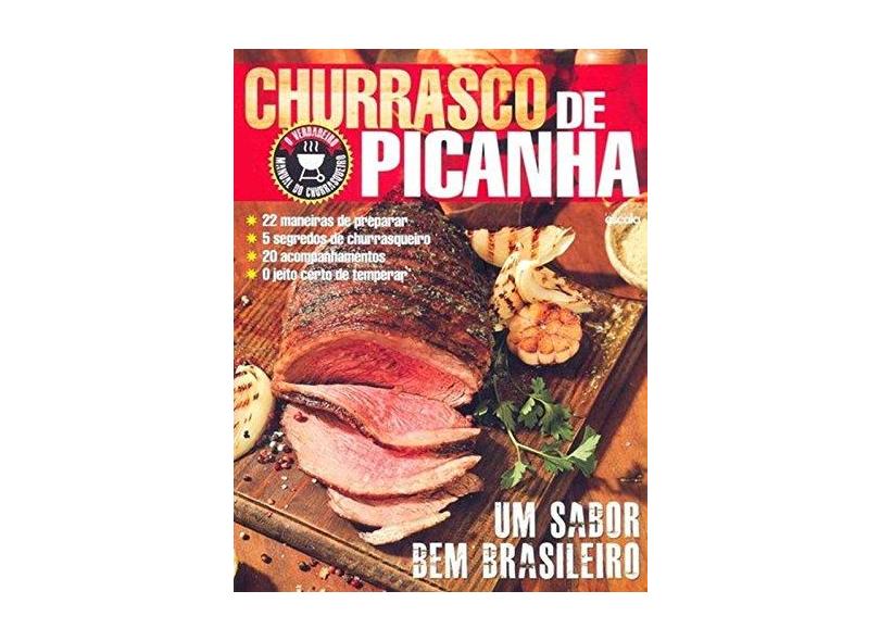 Churrasco de Picanha - Manual do Churrasqueiro - Renata Armas - 9788538902034