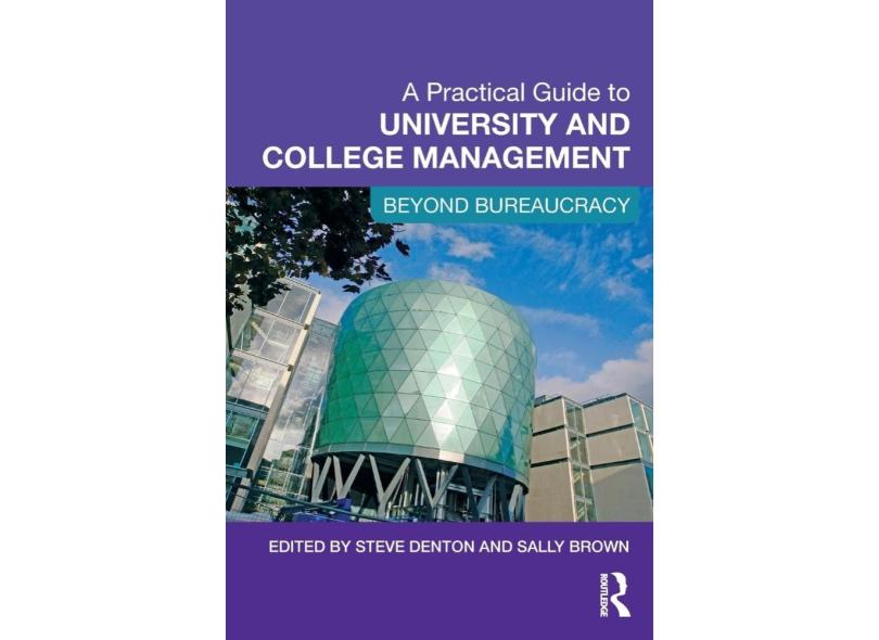A Practical Guide to University and College Management em Promoção é no ...