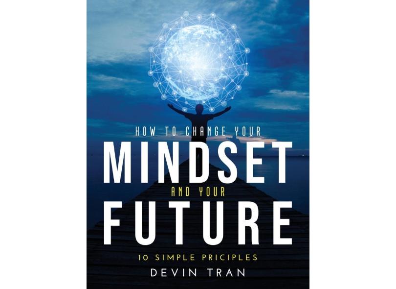 How To Change Your Mindset And Your Future em Promoção é no Buscapé