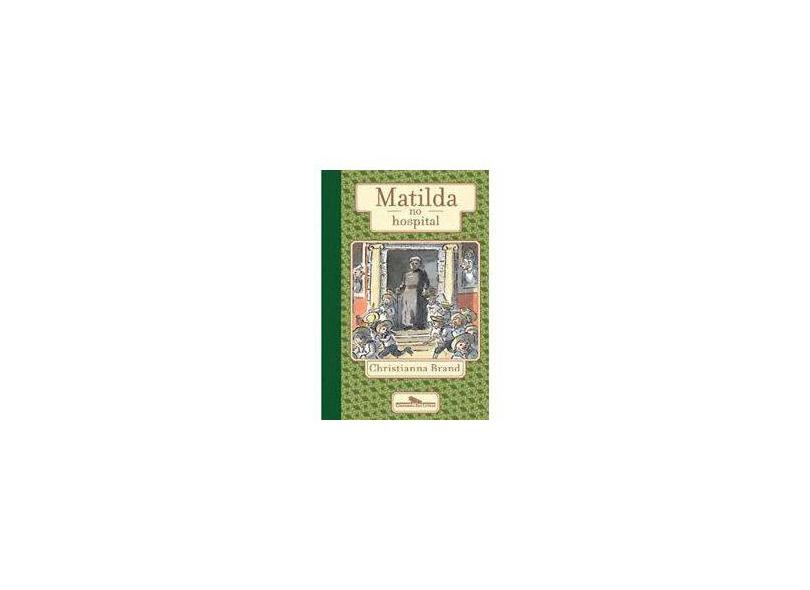 Matilda no Hospital - Brand, Christianna - 9788535913774