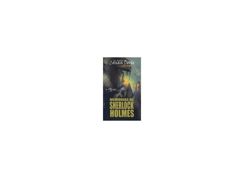 Memorias de Sherlock Holmes - Col. L&pm Pocket - Doyle, Arthur Conan - 9788525409638