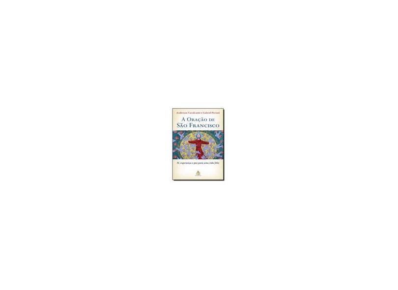 A Oração de São Francisco - Varios Autores - 9788543100029