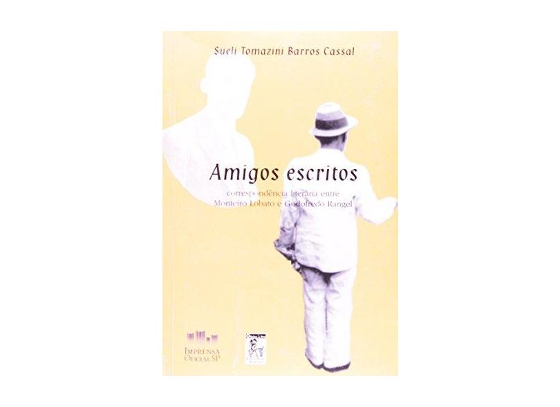 Amigos Escritos - Capa Comum - 9788570601063