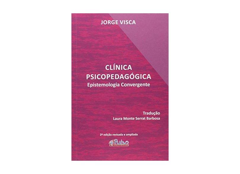 Clinica Psicopedagogica - Epistemologia Convergente - Capa Comum - 9788589892735