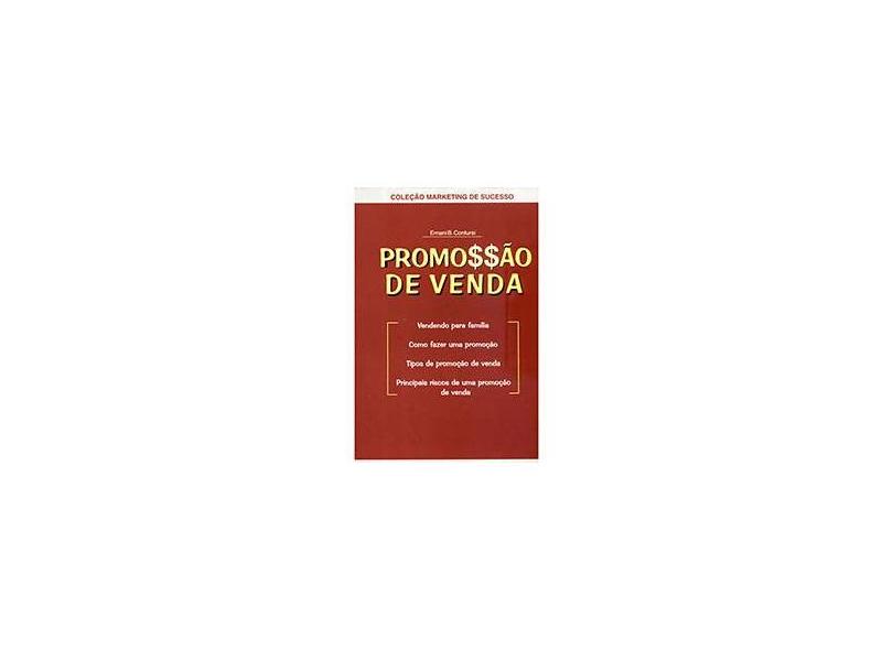 Promoção de Venda - Col. Marketing de Sucesso - Contursi, Ernani Bevilaqua - 9788573321692