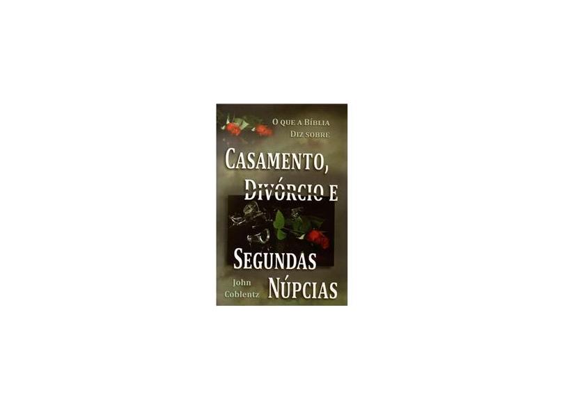Livro O Que A Bíblia Diz Sobre Casamento, Divórcio em Promoção é no Buscapé