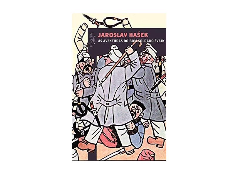 As Aventuras do Bom Soldado Svejk - Jaroslav Hasek - 9788579622656