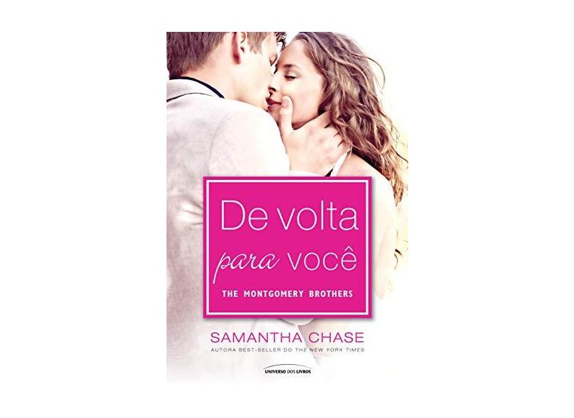 De Volta Para Você - Chase, Samantha - 9788579308550