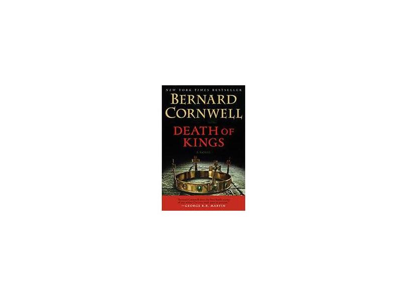 Death Of Kings - Bernard Cornwell - 9780061969669