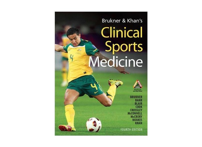 Brukner & Khan's Clinical Sports Medicine - Karim Khan - 9780070998131