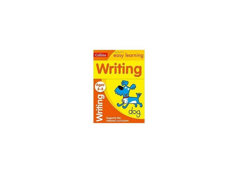 Writing Ages 3-5: New Edition (Collins Easy Learning Preschool) - Collins Easy Learning - 9780008151614