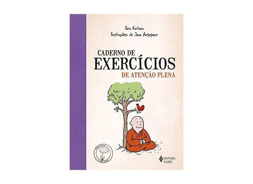 Caderno de Exercícios de Atenção Plena - Llios Kotsou - 9788532650894