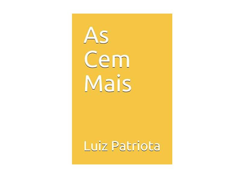 As Cem Mais - Luiz Patriota - 9788547102197