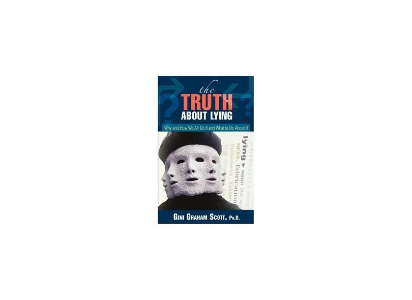 The Truth About Lying com o Melhor Preço é no Zoom