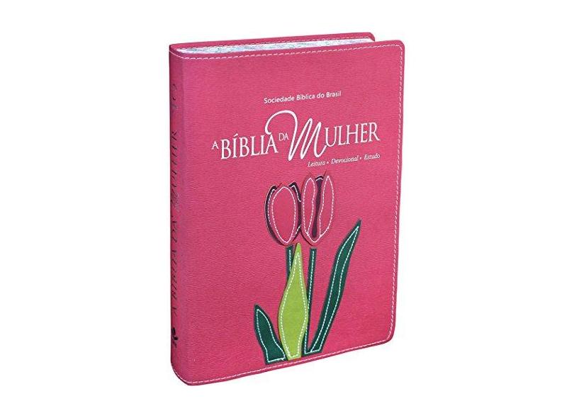 A Bíblia da Mulher - Capa Rosa - Grande - Brasil, Sociedade Bíblica Do - 7898521813772