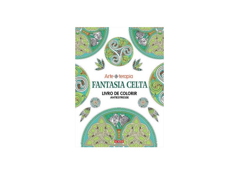 Fantasia Celta. Livro de Colorir Antiestresse - Volume 2 - Capa Comum - 9788578812829