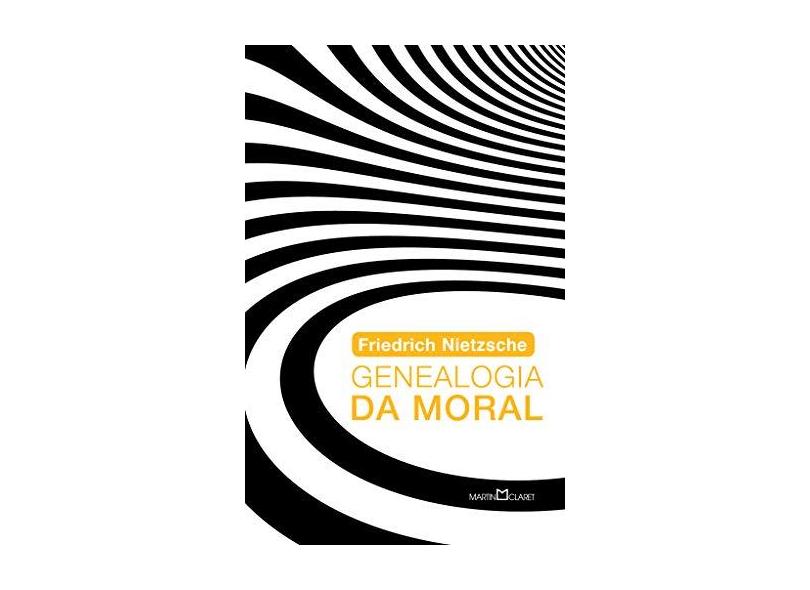 Genealogia da Moral - Friedrich Wilhelm Nietzsche - 9788544001639