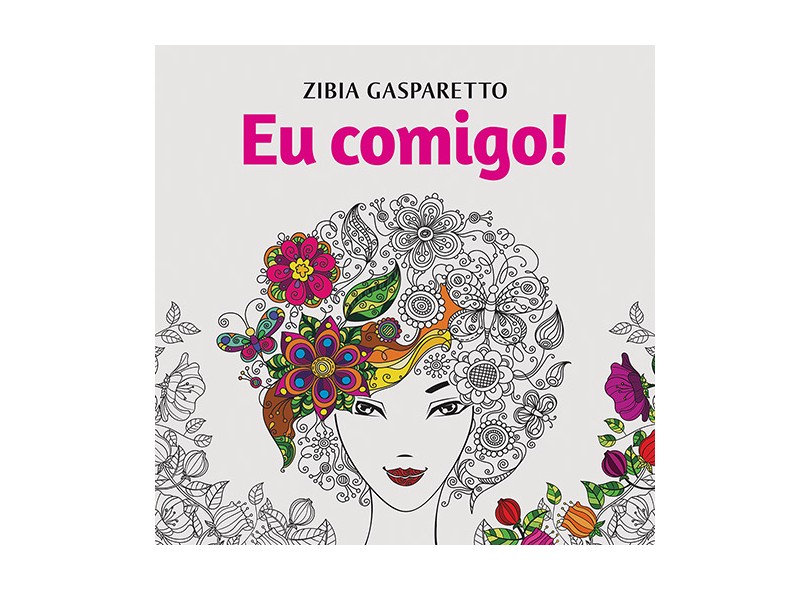 Eu Comigo!  Livro Para Colorir - Capa Comum - 9788577224449