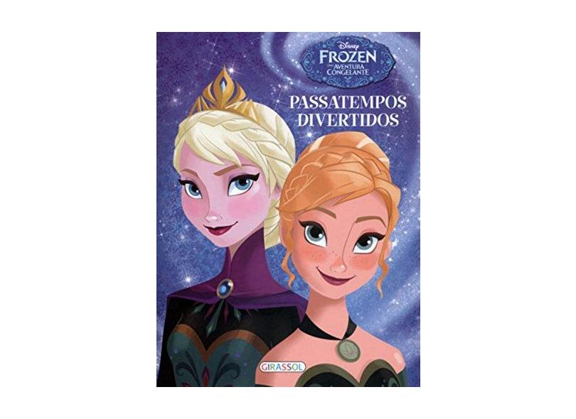 Disney - Frozen, Uma Aventura Congelante: Passatempos Divertidos - Disney - 9788539415007